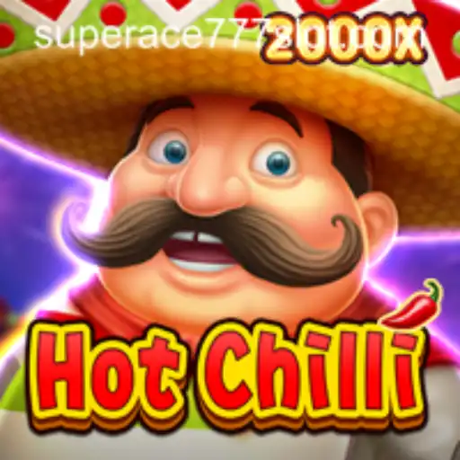 HotChilli: The Spicy New Gaming Adventure with SuperAce777