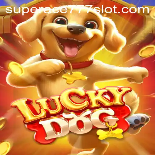 Exploring the Exciting World of LuckyDog and the SuperAce777 Experience