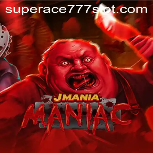 JManiaManiac: The Ultimate Gaming Experience with SuperAce777