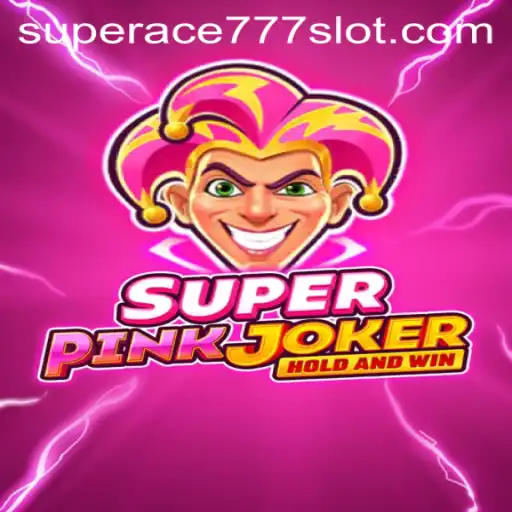 SuperPinkJoker: A Comprehensive Dive into the Thrilling World of SuperAce777